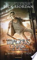 Il martello di Thor. Magnus Chase e gli dei di Asgard