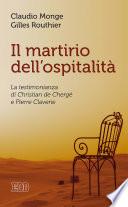 Il martirio dell’ospitalità