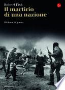 Il martirio di una nazione. Il Libano in guerra