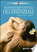 Il massaggio con gli oli essenziali
