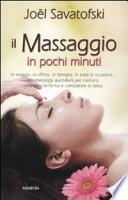 Il massaggio in pochi minuti