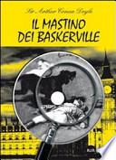 Il mastino di Baskerville. Con DVD-ROM