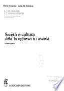 Il materiale e l'immaginario: Società e cultura della borghesia in ascesa