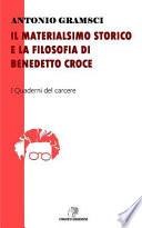 Il Materialismo Storico e la Filosofia Di Benedetto Croce