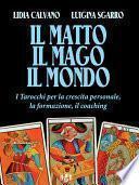 Il matto, il mago, il mondo