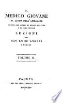 Il Medico giovane al letto dell'ammalato, istruito nei doveri di medico politico et di uomo morale. Lezioni