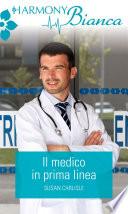 Il medico in prima linea