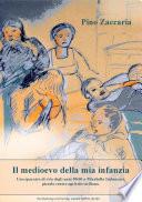 Il Medioevo Della Mia Infanzia