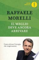 Il meglio deve ancora arrivare