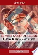 Il Mein Kampf di Hitler: Il libro di un folle criminale