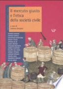Il mercato giusto e l'etica della società civile
