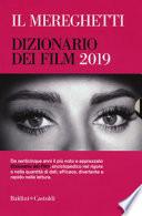 Il Mereghetti. Dizionario dei film 2019