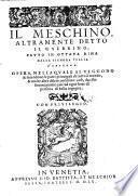 Il Meschino, Altramente Detto Il Guerrino, Fatto In Ottava Rima