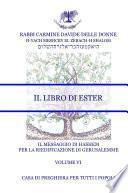 Il Messaggio di HaShem - Volume VI - Il Libro di Ester