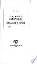 Il messaggio personalista di Emmanuel Mounier