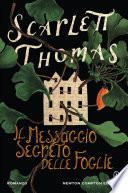 Il messaggio segreto delle foglie