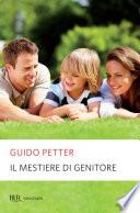 Il mestiere di genitore
