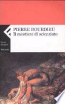 Il mestiere di scienziato. Corso al college de France 2000-2001