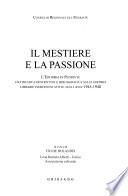 Il mestiere e la passione