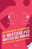 Il mestiere più antico del mondo