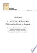 Il Metodo Crispiani. Clinica della dislessia e disprassia