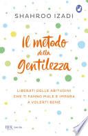 Il metodo della gentilezza