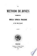 Il metodo di Jones grammatica della lingua inglese ad uso degl'italiani
