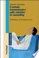 Il metodo drammaturgico nella relazione di counselling