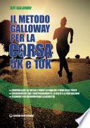 Il metodo Galloway per corsa 5K e 10K
