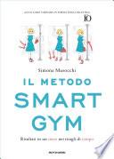 Il metodo Smart Gym