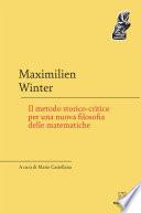 Il metodo storico-critico per una nuova filosofia delle matematiche