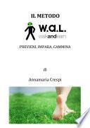 Il Metodo WAL