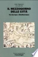 Il Mezzogiorno della città