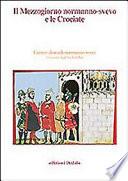 Il mezzogiorno normanno-svevo e le crociate