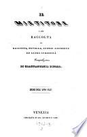 Il Mietitore o sia raccolta di racconti, novelle, storie aneddote ecc. disposte e tradotte da Giannantonio Piucco