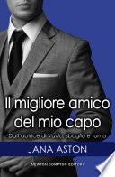 Il migliore amico del mio capo
