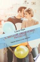 Il Migliore Amico Di Mio Fratello