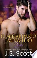 Il Miliardario Impavido Zane
