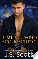 Il Miliardario Sconosciuto Blake