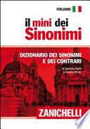 Il mini dei sinonimi. Dizionario dei sinonimi e dei contrari