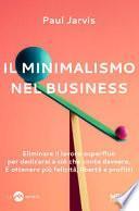 Il minimalismo nel business