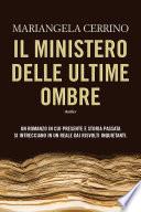 Il ministero delle Ultime Ombre