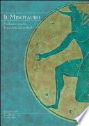 Il minotauro. Problemi e ricerche di psicologia del profondo (2010). Ediz. italiana e inglese