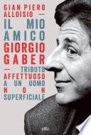 Il mio amico Giorgio Gaber