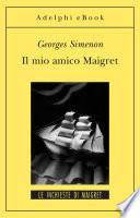 Il mio amico Maigret