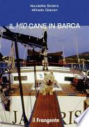 Il mio cane in barca