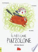 Il mio cane puzzolone
