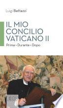 Il mio concilio Vaticano II