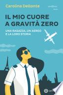 Il mio cuore a gravità zero
