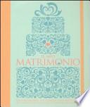 Il mio matrimonio. Un organizer, un diario, una raccolta per pianificare e ricordare il proprio matrimonio